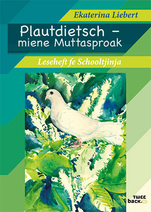 Plautdietsch – miene Muttasproak Plautdietsch – miene Muttasproak