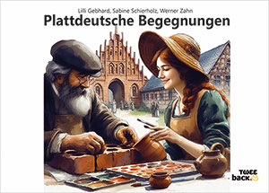 Plattdeutsche Begegnungen Plattdeutsche Begegnungen